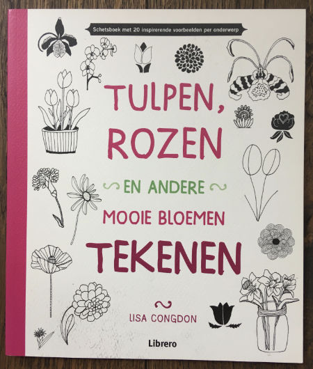 foto van het boek Tulpen, rozen en andere mooie bloemen tekenen van Lisa Congdon